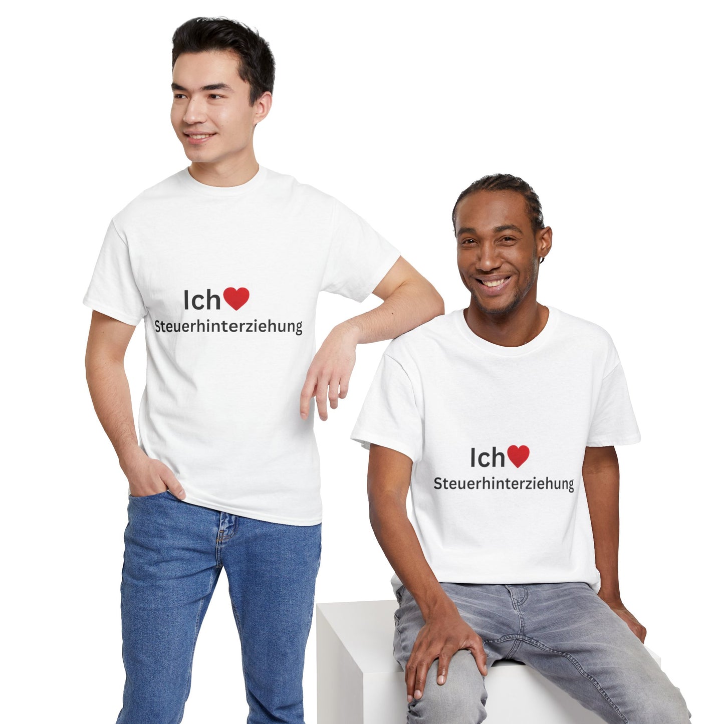 "Ich liebe Steuerhinterziehung" T-Shirt | Unisex