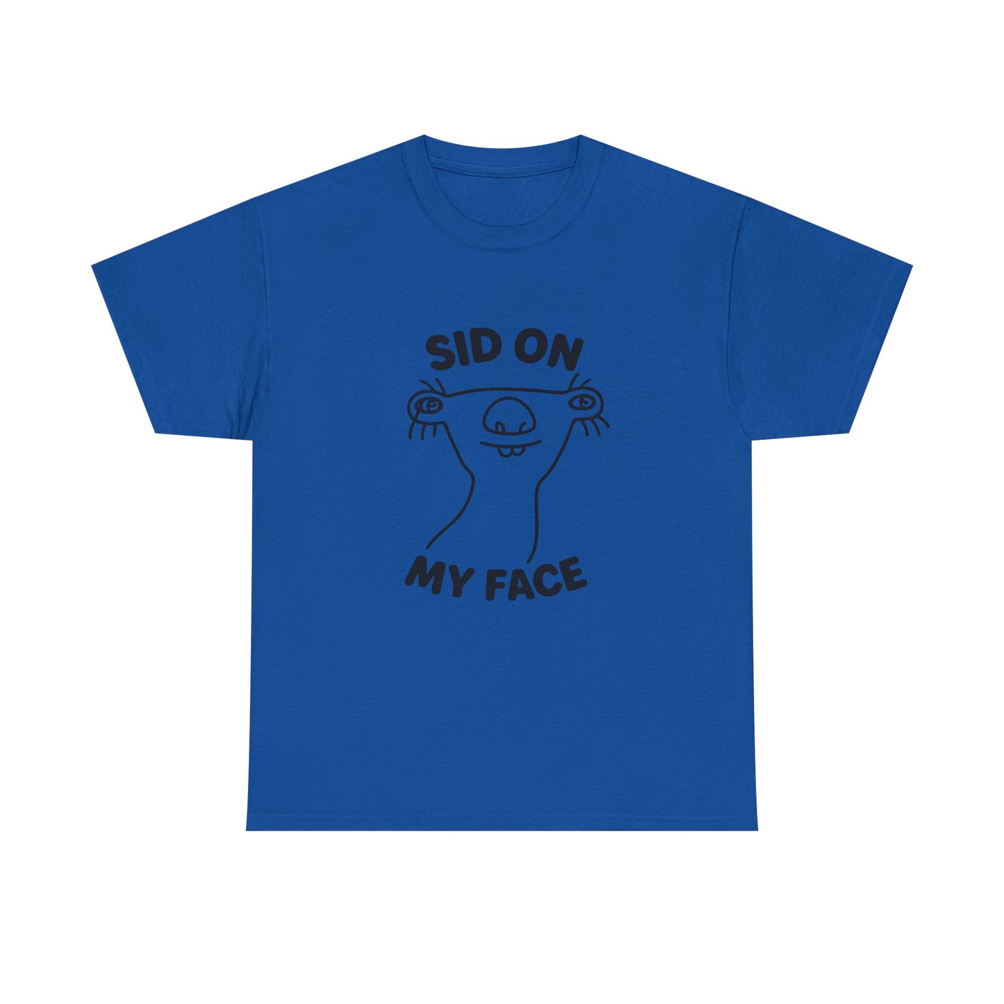 "Sid On My Face" T-Shirt | Unisex