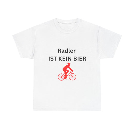 "Radler ist kein Bier" T-Shirt | Unisex