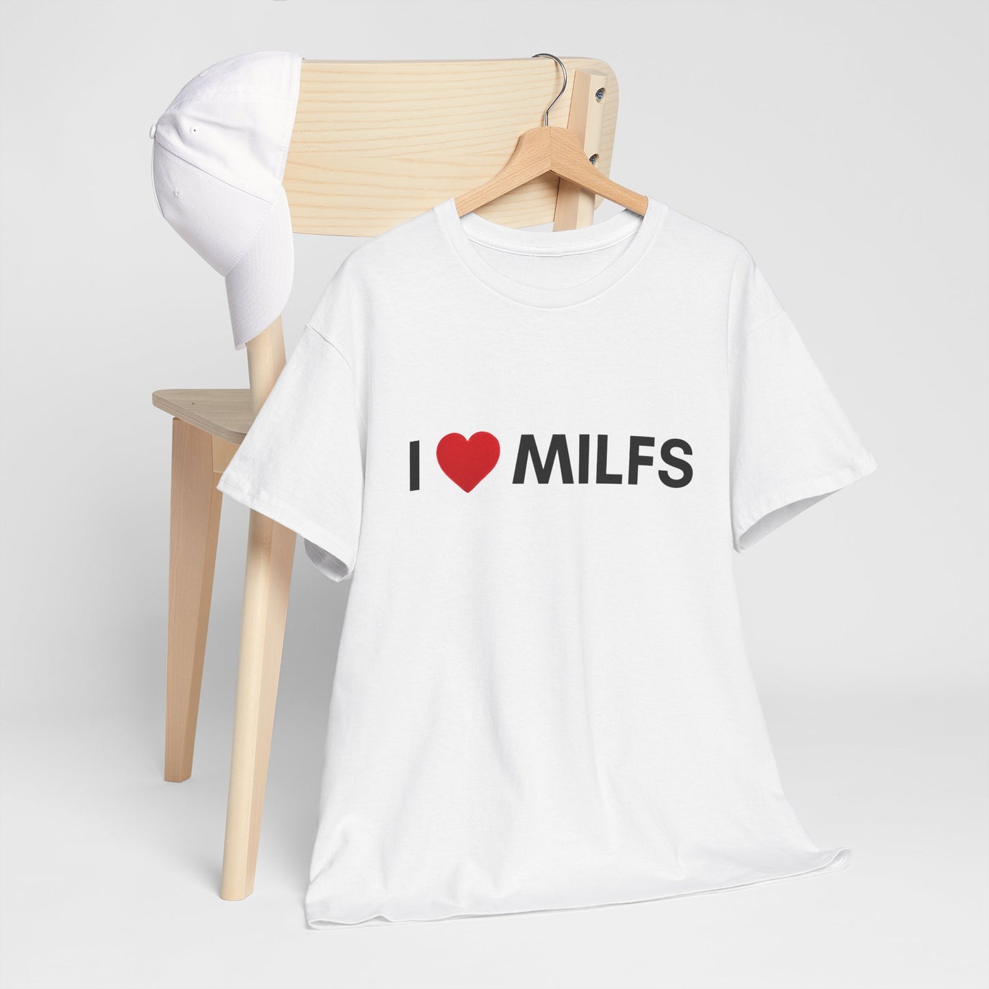 "I LOVE MILFS" T-Shirt | Unisex