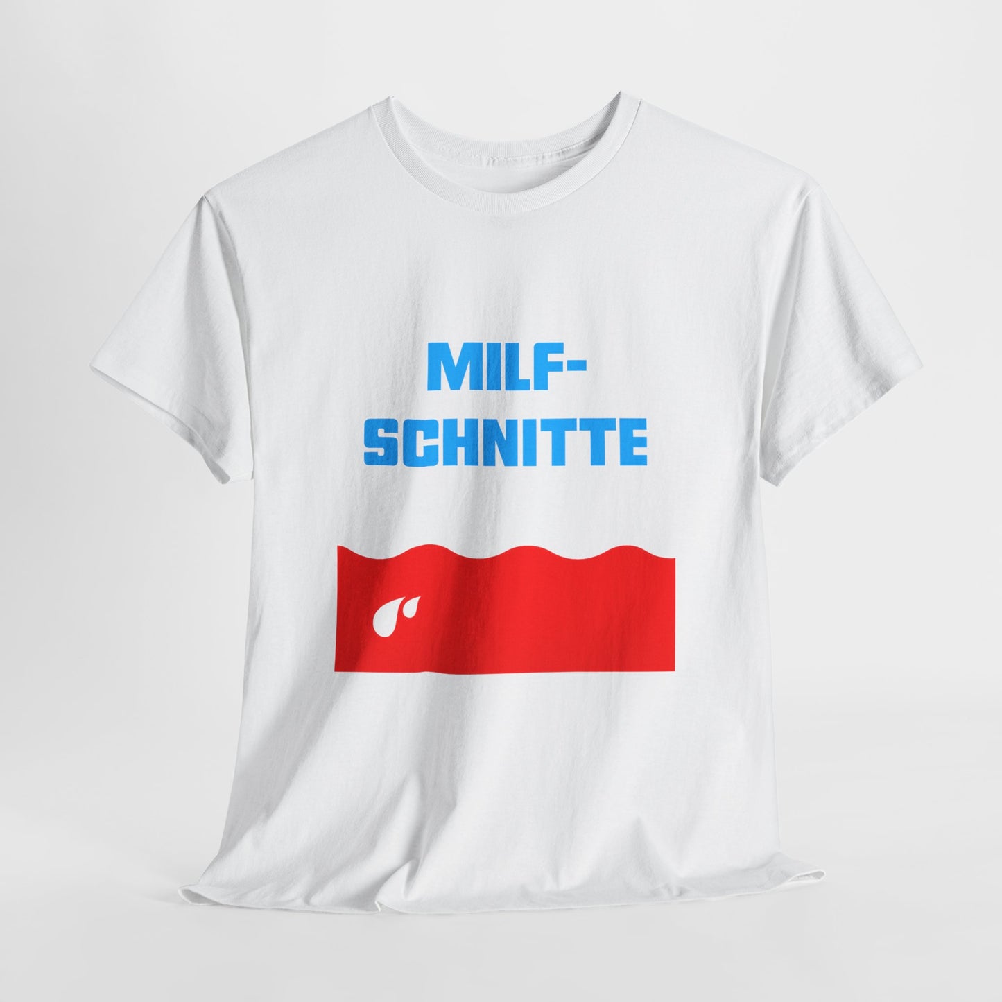 "MILF-SCHNITTE" T-Shirt | Unisex